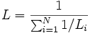 L = \frac{1}{\sum_{i=1}^N 1/L_i}