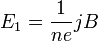 E_{1}= {1 \over ne}jB