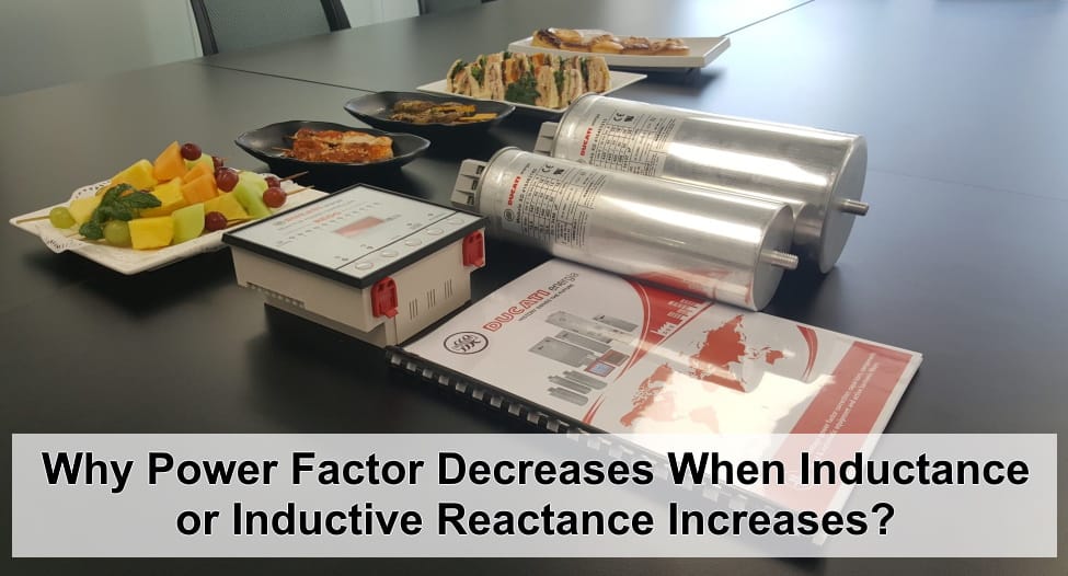 Why Power Factor Decreases When Inductance or Inductive Reactance Increases?